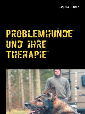 cover image of Problemhunde und ihre Therapie